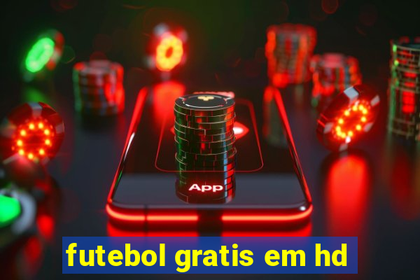 futebol gratis em hd